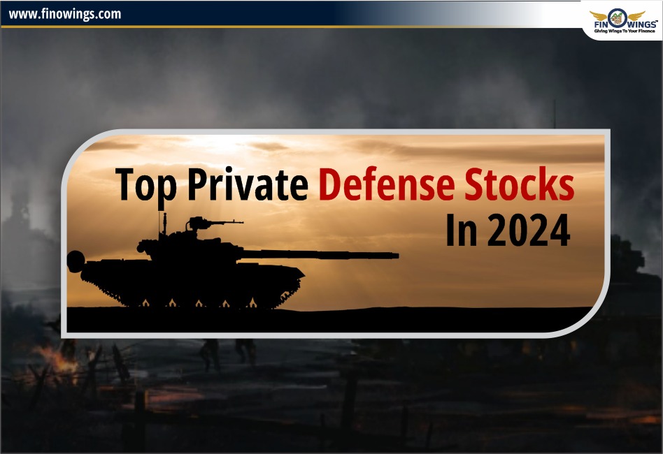 Top Private Defense Stocks in 2024 | Why Defence Shares Rising?